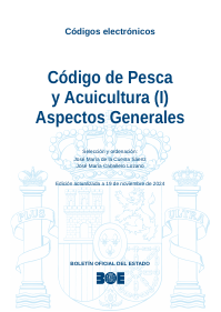 Código de Pesca y Acuicultura (I) Aspectos Generales